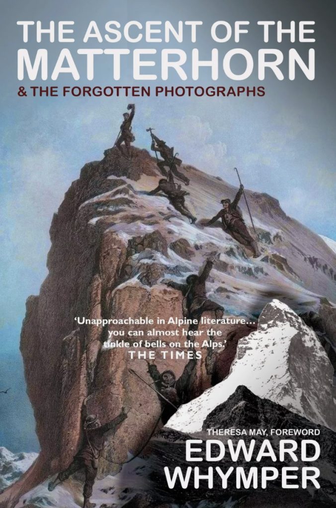 New Edition of &#8216;The Ascent of The Matterhorn&#8217;